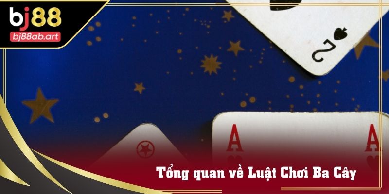 Giao diện trực tuyến Luật Chơi Ba Cây rõ ràng, mượt mà