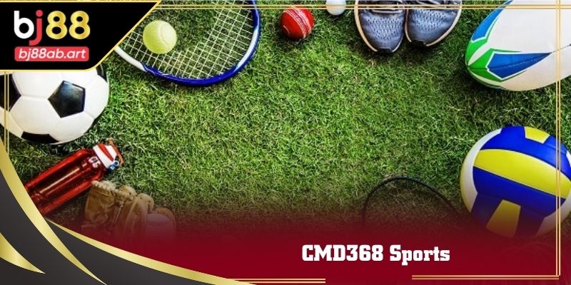 CMD368 Sports là sảnh thể thao khác được đông đảo người chơi lựa chọn